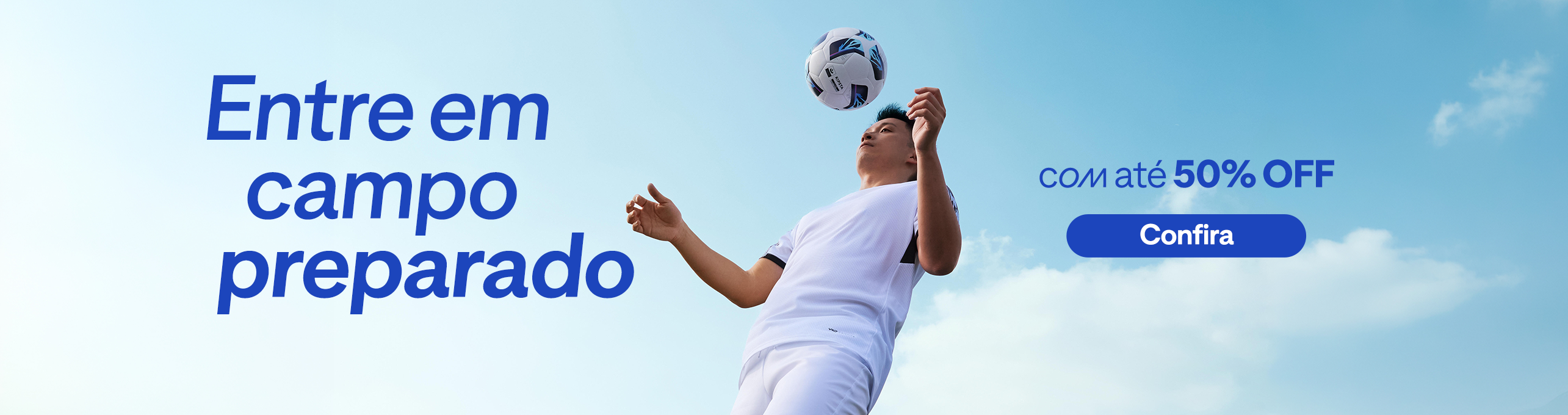 W09 - Entre em campo preparado com até 50%OFF