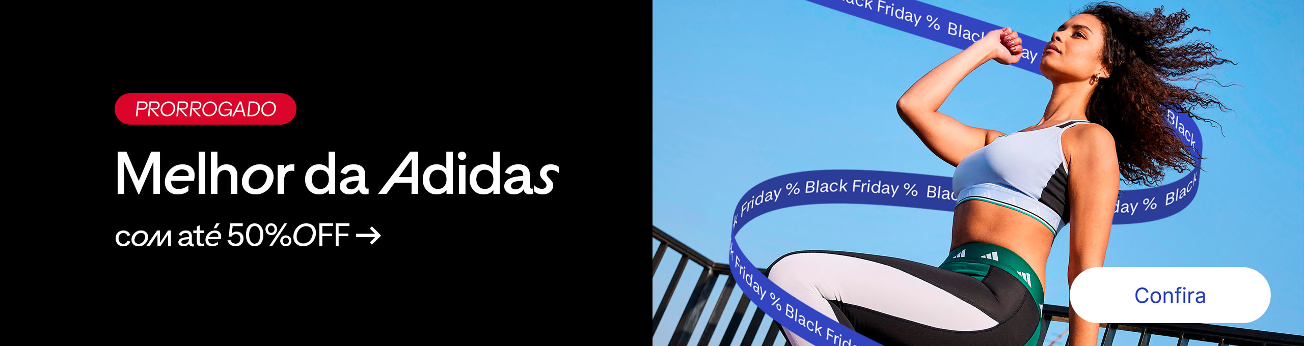 W49 - Melhor da adidas  com até 50%OFF