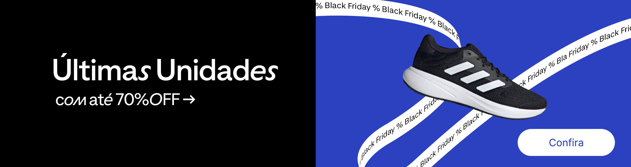 W47 -Últimas Unidades  com até 70%OFF