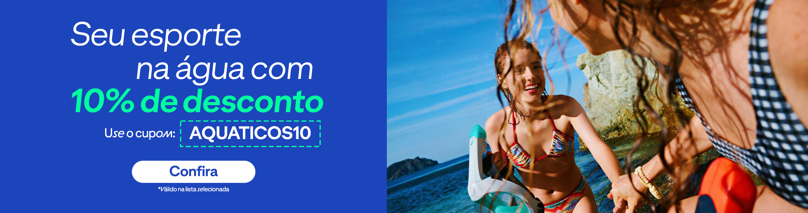 W07  - Seu esporte na água com 10% de desconto