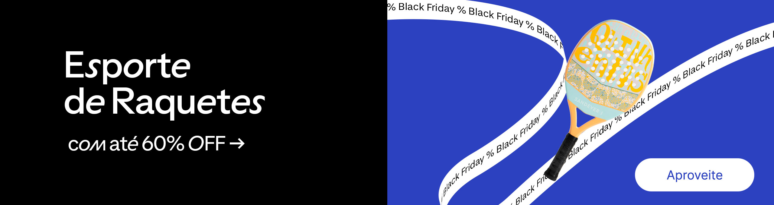 W48 - Esporte de Raquetes com até 60%OFF