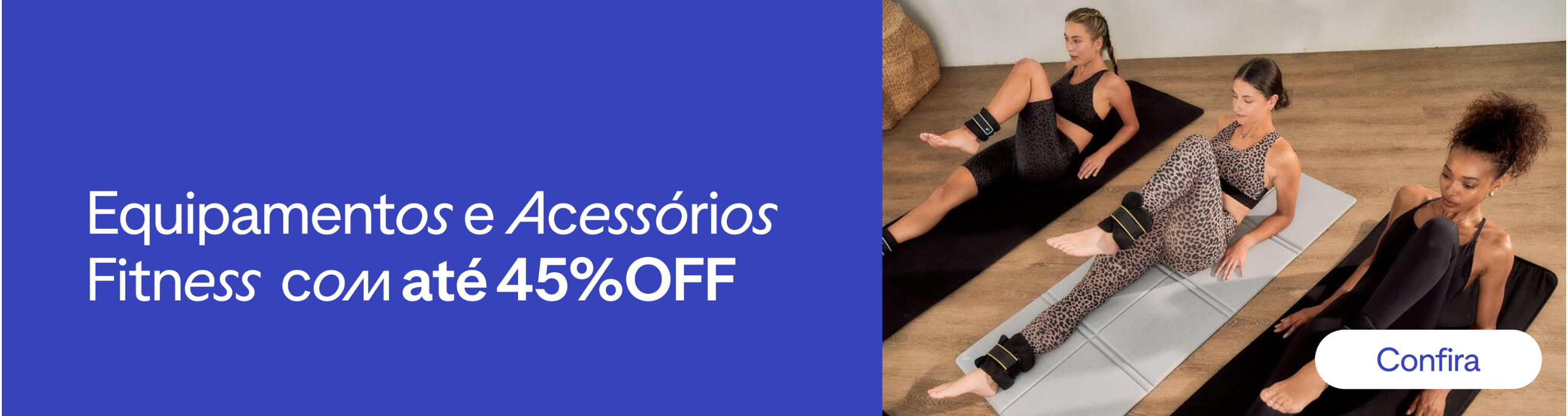 W50 - Equipamentos fitness e acessórios  até 45%OFF