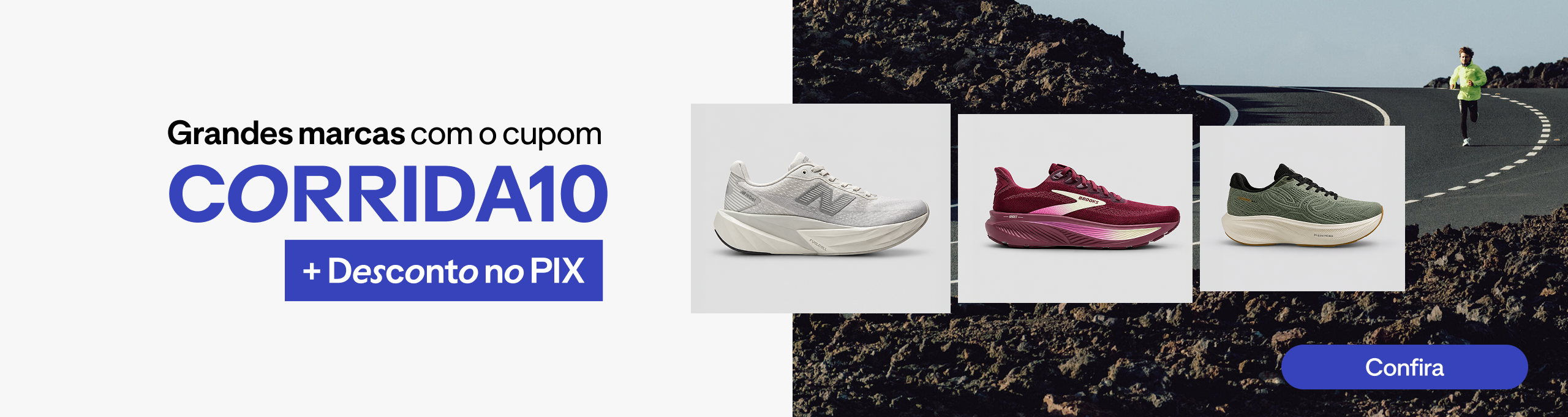 W42 - Grandes marcas com o cupom CORRIDA10 + Desconto no PIX