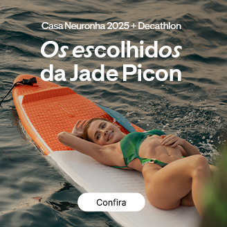 Casa Neuronha 2025 + Decathlon: Os escolhidos da Jade Picon