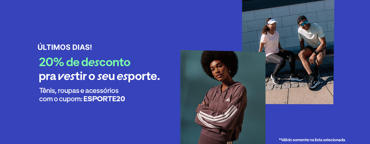 Tênis, roupas e acessórios com o cupom: ESPORTE20